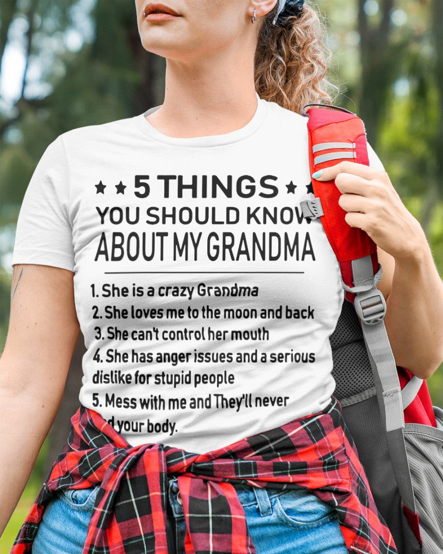 5 THINGS  YOU SHOULD KNOW ABOUT MY GRANDMA - Gift for granddaughter ntnt00 (SKU10-18)