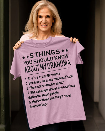 5 THINGS  YOU SHOULD KNOW ABOUT MY GRANDMA - Gift for granddaughter ntnt00 (SKU10-18)