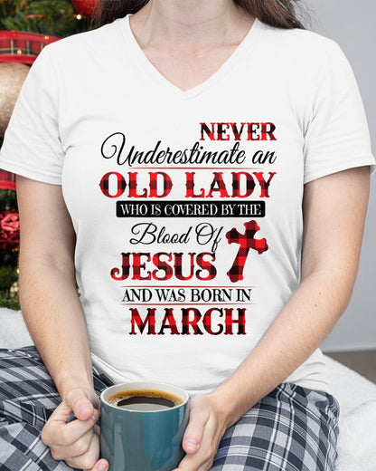 March Old Lady Covered By The Blood Of Jesus Shirt - FROM GIRL - NTNT03 - (SKU2605-69-03)
