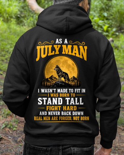 July Man Wolf Shirt – Stand Tall Fight Hard, Real Men Are Forged Not Born - From Boy - NTNT07 - ( SKU2608-379-07 )