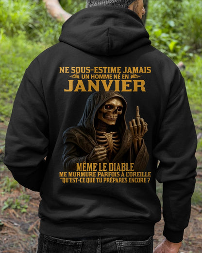 NE SOUS-ESTIME JAMAIS UN HOMME NÉ EN JANVIER Fr01 ntnt01 male (SKU12-305-01)