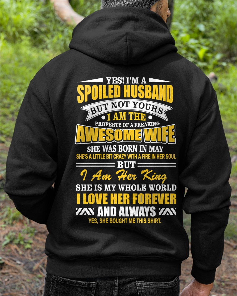 Spoiled Husband Shirt - Awesome Wife Born in May - From Wife - NTNT05 - (SKU2608-60-05)