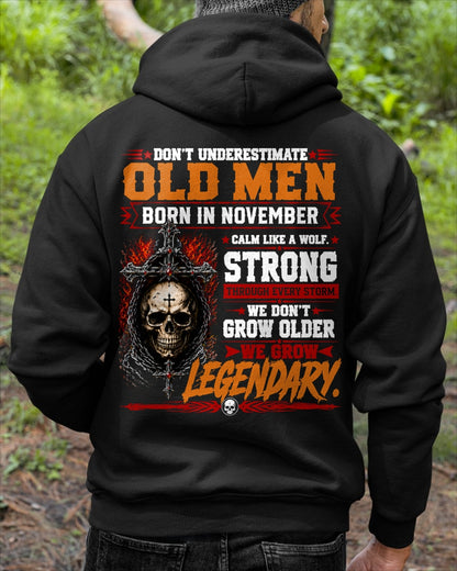 November Old Men Wolf Shirt – Calm Like a Wolf, We Grow Legendary T-Shirt - From Boy - NTNT11 - (SKU2608-630-11)