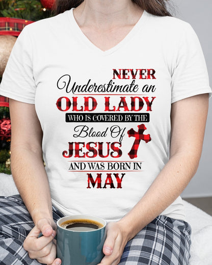 May Old Lady Covered By The Blood Of Jesus Shirt - FROM GIRL - NTNT05 - (SKU2605-69-05)