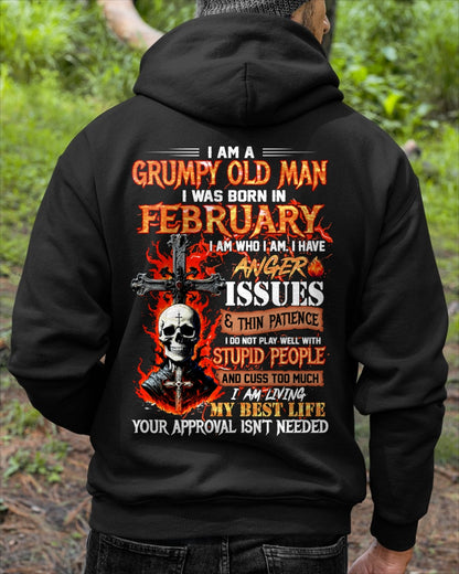I AM A GRUMPY OLD MAN BORN IN FEBRUARY - FROM BOY - NTNT02 - (SKU12-319-02)