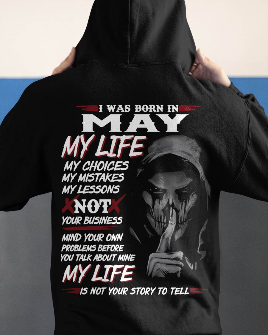 I Was Born In May My Life - T Shirt For Woman - ntnt05 (SKU08-36-05)