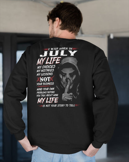 I WAS BORN IN JULY - T-SHIRT FOR MAN - ntnt07 (SKU08-36-07)