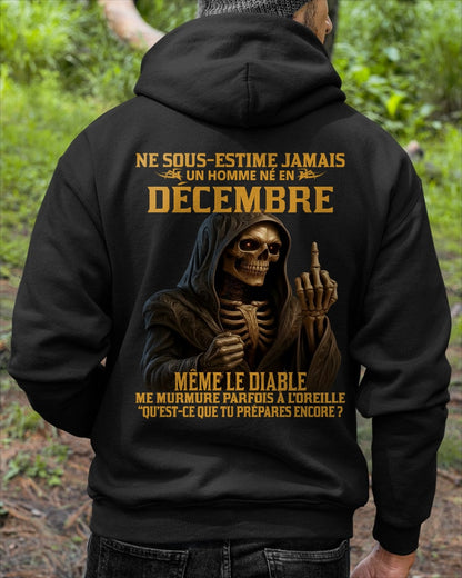NE SOUS-ESTIME JAMAIS UN HOMME NÉ EN DÉCEMBRE Fr12 ntnt12 male (SKU12-305-12)