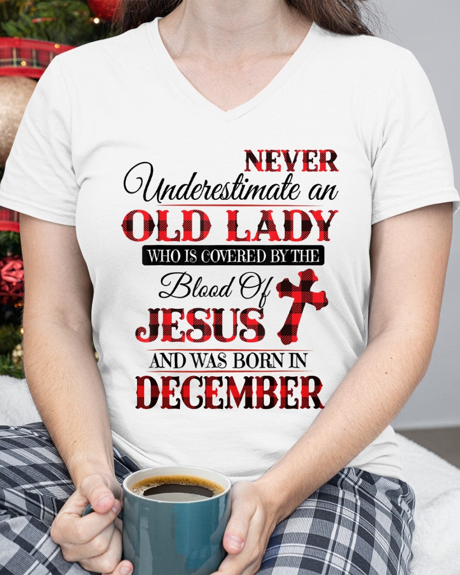 December Old Lady Covered By The Blood Of Jesus Shirt - FROM GIRL - NTNT12 - (SKU2605-69-12)