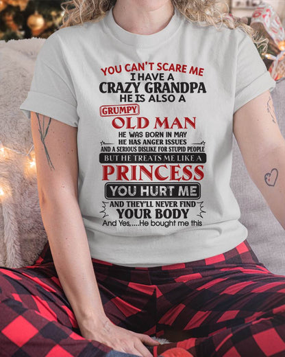 I Have A Crazy Grandpa - Gift For Grandson And Granddaughter From Grandpa - ntnt05 (SKU09-143-05)