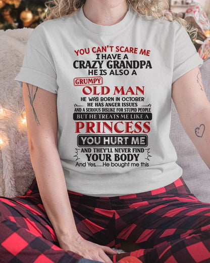 I Have A Crazy Grandpa - Gift For Grandson And Granddaughter From Grandpa - ntnt10 (SKU09-143-10)