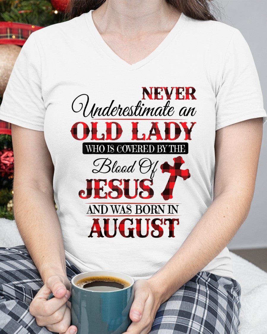August Old Lady Covered By The Blood Of Jesus Shirt - FROM GIRL - NTNT08 - (SKU2605-69-08)