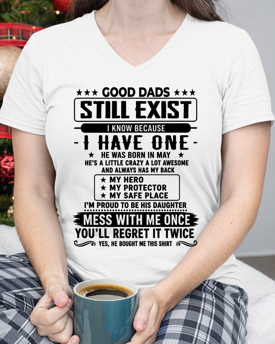 Good Dad Shirt - May Dad My Hero My Protector - From Dad - NTNT05 - (SKU2608-124-05)