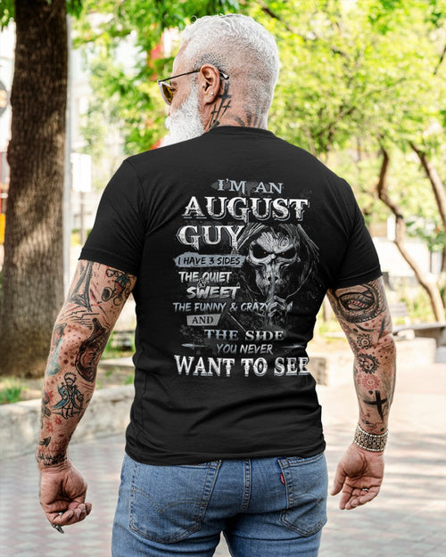 AUGUST - I HAVE 3 SIDES - T-SHIRT FOR MAN - ntnt08 (SKU07-60-08)