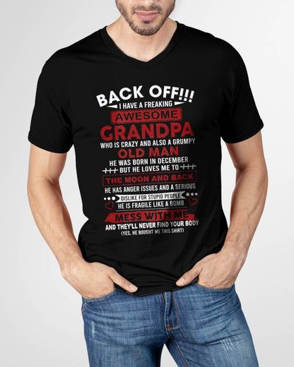 December - Back Off!!! I Have A Freaking Awesome Grandpa – Gift For Grandson And Granddaughter From Grandpa – ntnt12 (SKU10-153-12)