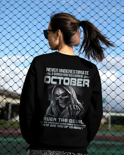 Never Underestimate A Woman Who Was Born In October – T-Shirt For Woman – ntnt10 (SKU09-13-10)