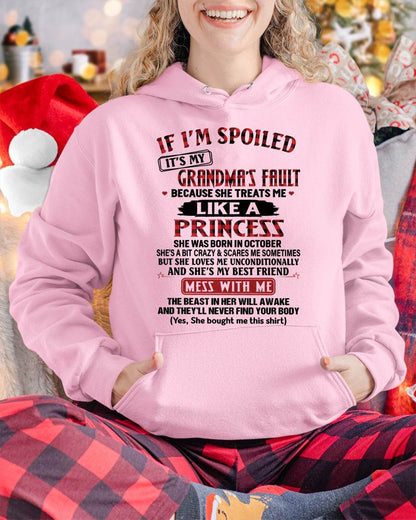 October – If I’m Spoiled, It’s My Grandma’s Fault – Gift For Grandson And Granddaughter From Grandma – ntnt10 (SKU07-92-10)