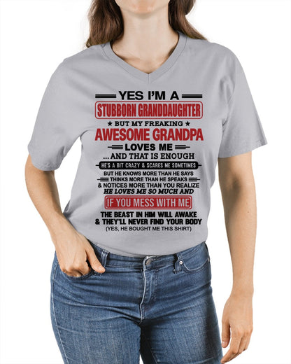 ntnt00 - Yes I’m A Stubborn Granddaughter T-Shirt – Birthday Gift From Grandpa / Man - (SKU2603-21-00)