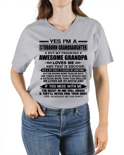 ntnt00 - Yes I’m A Stubborn Granddaughter T-Shirt – Birthday Gift From Grandpa / Man - (SKU2602-89-00)