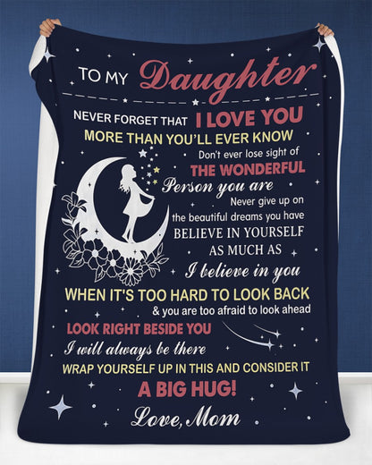Special Gift For Your Daughter From Mom- Blanket - (SKU2607-27)