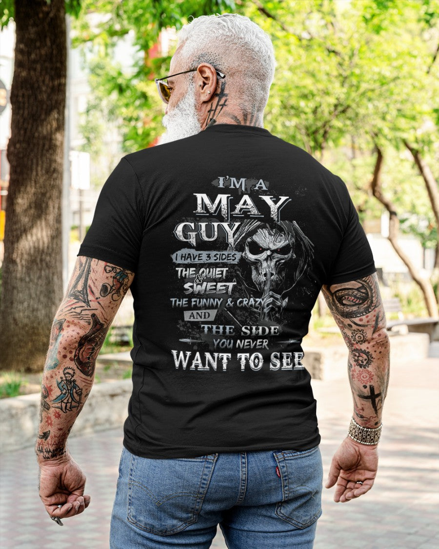 MAY - I HAVE 3 SIDES - T-SHIRT FOR MAN - ntnt05 (SKU07-60-05)