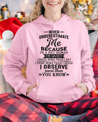 May - Never Underestimate Me - T Shirt For Woman - ntnt05 (SKU10-23-05)