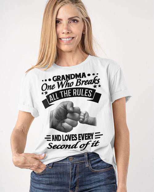 GRANDMA ONE WHO BREAKS ALL THE RULES AND LOVES EVERY SECOND OF IT - from grandma ntnt00