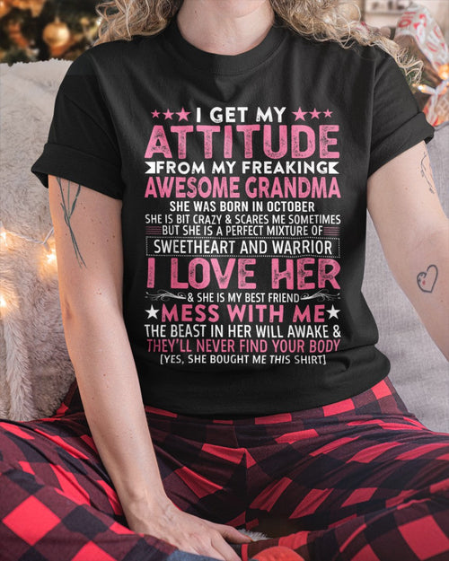 I GET MY ATTITUDE FROM MY GRANDMA OCTOBER EDITION – FROM GRANDMA TO GRANDDAUGHTER NTTD10 (SKU07-163-10)