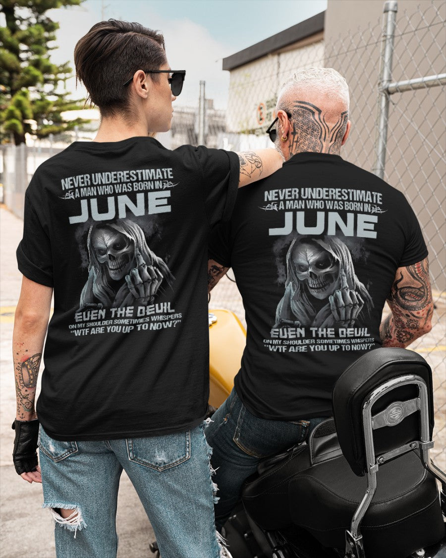 JUNE - NEVER UNDERESTIUNDER A MAN - T-SHIRT FOR MAN - ntnt06 (SKU08-05-06)