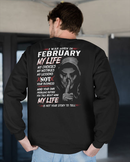 I WAS BORN IN FEBRUARY - T-SHIRT FOR MAN - ntnt02 (SKU08-36-02)