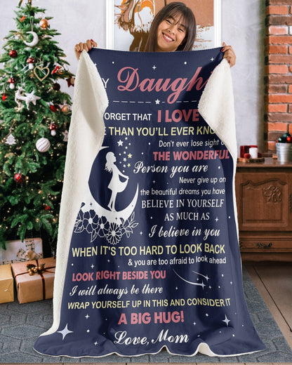 Special Gift For Your Daughter From Mom- Blanket - (SKU2607-27)