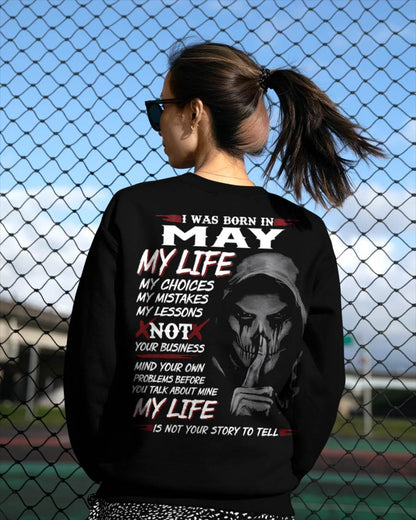 I Was Born In May My Life - T Shirt For Woman - ntnt05 (SKU08-36-05)