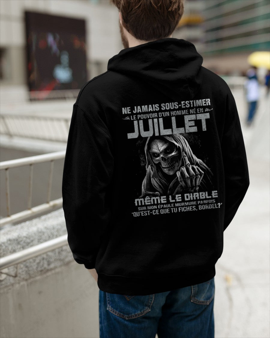 NE JAMAIS SOUS-ESTIMER LE POUVOIR D'UN HOMME NÉ EN JUILLET Fr07 male (SKU08-61-07)