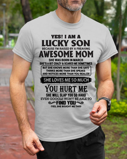 March - Yes! I'm A Lucky Son - Perfect Gift For Son From Mom - ntnt03 (SKU-LKW-03)