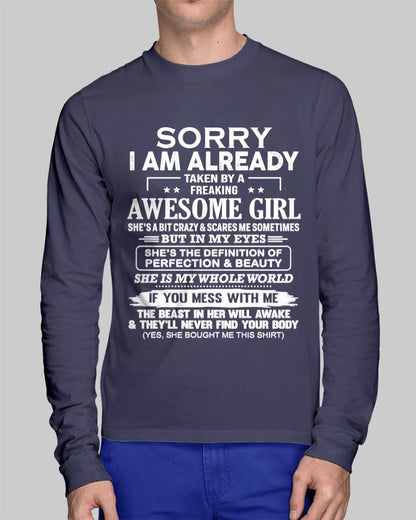 Sorry I Am Already Taken By A Freaking Awesome Girl – Gift For Boyfriend From Wife Or Girlfriend T-Shirt – ntnt00 (SKU12-293-00)