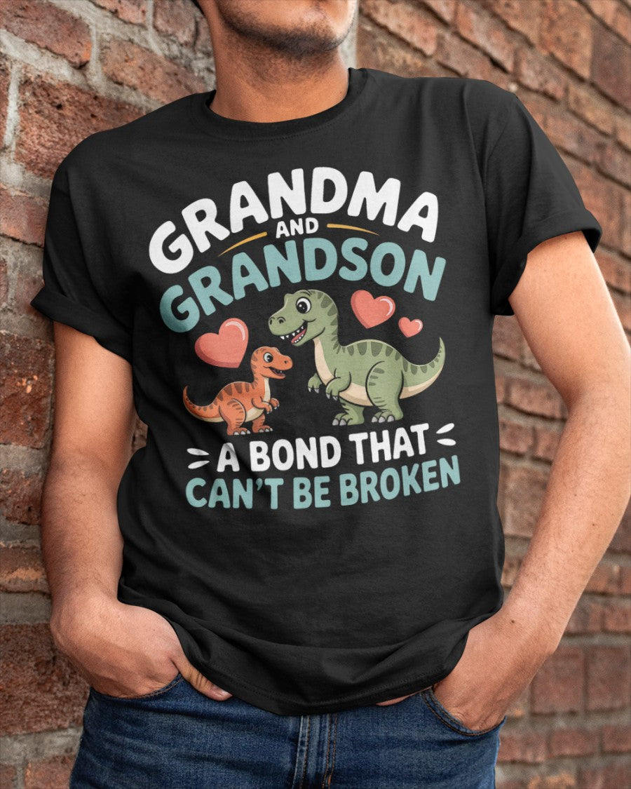 GRANDMA AND GRANDSON A BOND THAT CAN'T BE BROKEN DINOSAUR UNISEX T-SHIRT - ntnt00 (SKU-GMS5)