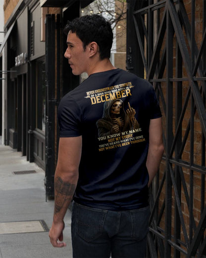 DECEMBER - NEVER UNDERESTIMATE - BIRTHDAY T-SHIRT FOR MEN - ntnt12 (SKU26T-01-06-12)
