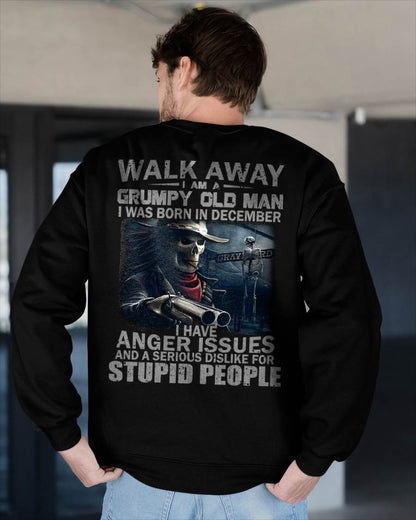 DECEMBER - WALK AWAY I AM A GRUMPY OLD MAN - T-SHIRT FOR MAN - ntnt12 (SKU08-29-12)