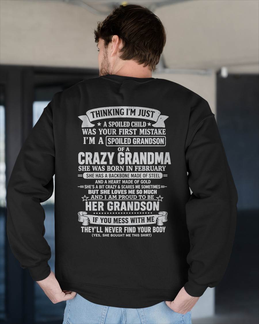 February Shirt, i'm a spoiled grandson, gift from granma for grandson-duck02 (SKU2607-06-02)