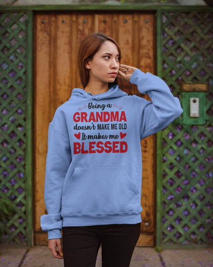 BEING A GRANDMA DOESN'T MAKE ME OLD- IT MAKES ME BLESSED ntnt00 (SKU10-11)