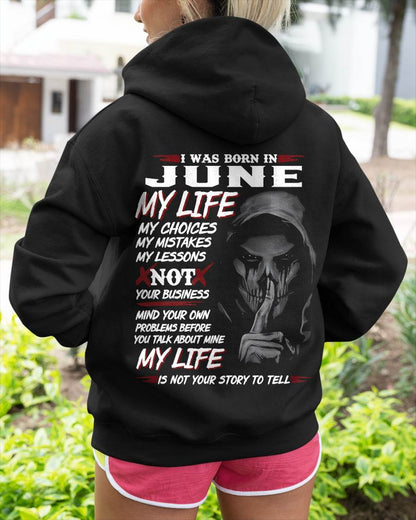 I Was Born In June My Life - T Shirt For Woman - ntnt06 (SKU08-36-06)
