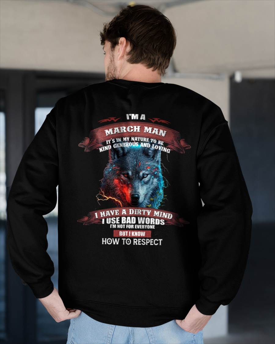 I’M A MARCH MAN – T-SHIRT FOR MAN – ntnt03 (SKU12-162-03)