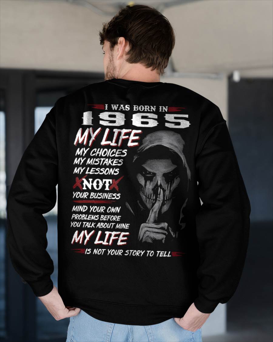 I WAS BORN IN 1965 - T-SHIRT FOR MAN - ntnt1965 (SKU07-1965)