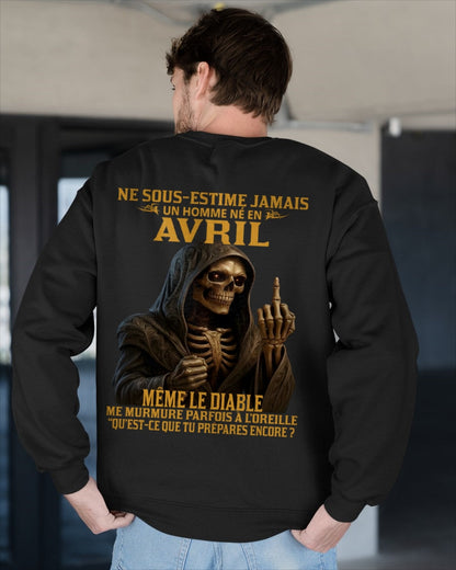NE SOUS-ESTIME JAMAIS UN HOMME NÉ EN AVRIL Fr04 ntnt04 male (SKU12-305-04)