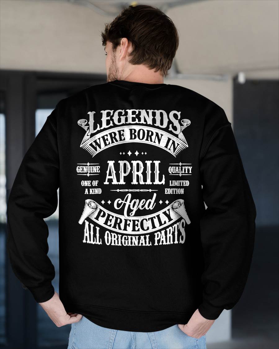 LEGENDS WERE BORN IN APRIL - T-SHIRT FOR MAN - ntnt04 (SKU08-37-04)