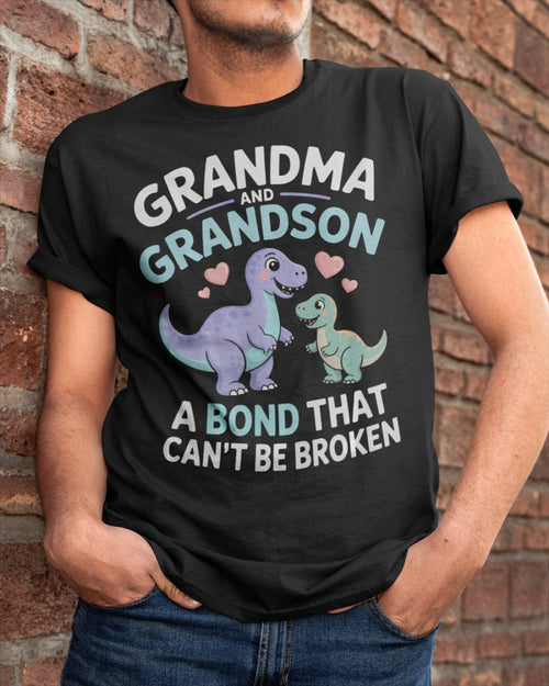 GRANDMA AND GRANDSON A BOND THAT CAN'T BE BROKEN DINOSAUR UNISEX T-SHIRT ntnt00 (SKU-GMS4)
