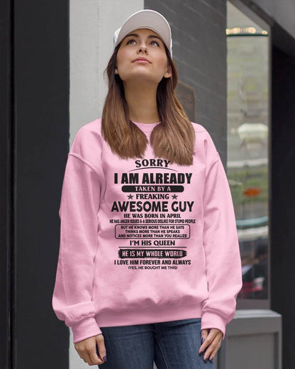 April - Sorry I Am Already Taken By A Freaking Awes Some Guy - Gift For Your Girlfriend, Wife From Husband - ntnt04 (SKU07-177-04)