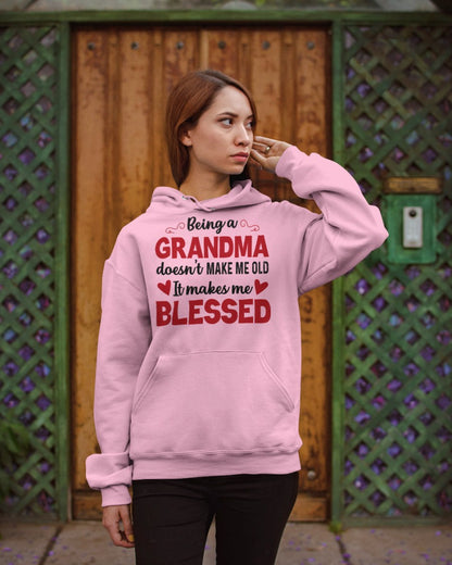 BEING A GRANDMA DOESN'T MAKE ME OLD- IT MAKES ME BLESSED ntnt00 (SKU10-11)