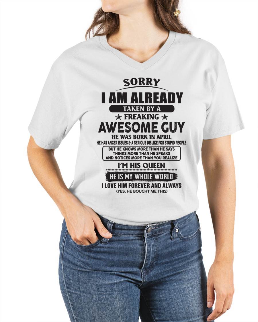 April - Sorry I Am Already Taken By A Freaking Awes Some Guy - Gift For Your Girlfriend, Wife From Husband - ntnt04 (SKU07-177-04)
