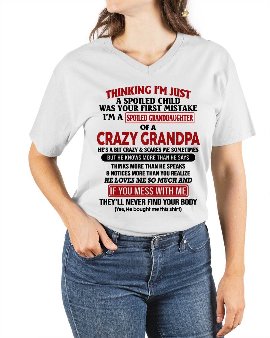 I'm A Spoiled Granddaughter – Gift For Granddaughter From Grandpa – ntnt00 (SKU-GPD1-NTT00)
